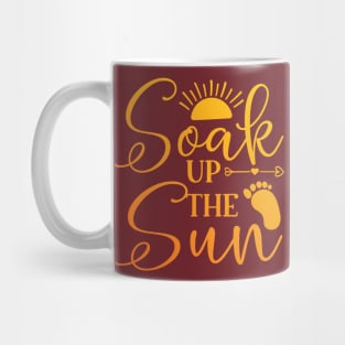 Soak Up The Sun Mug